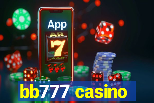 bb777 casino